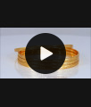 BR1619-2.10 Daily Wear One Gram Gold Bangles Set Of Four Collection BR1619-2.10 Daily Wear One Gram Gold Bangles Set Of Four Collection